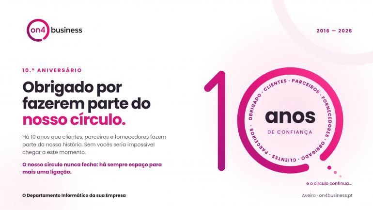 10 anos. O círculo continua aberto